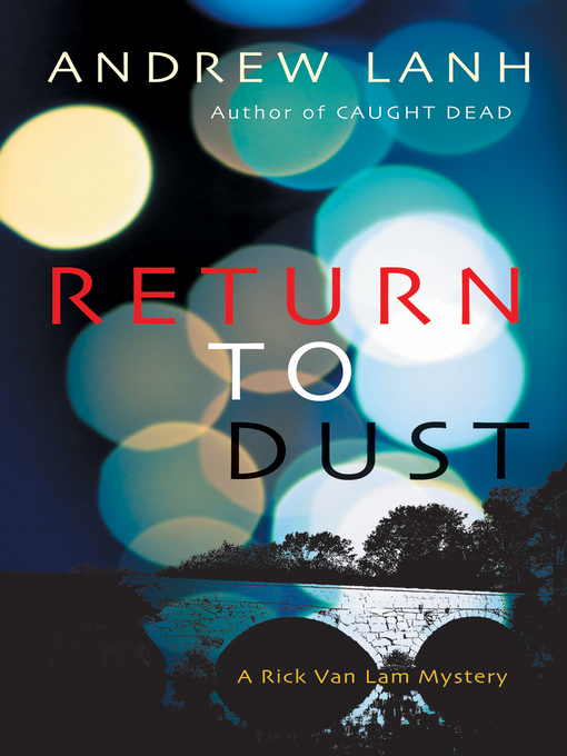 Title details for Return to Dust by Andrew Lanh - Available